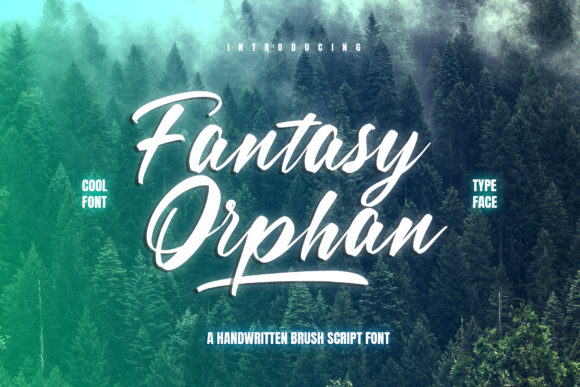 Fantasy Orphan: A Sweet Handwritten Typeface for Branding