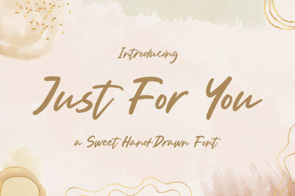 Just for You: A Dreamy Script Font for Marketers