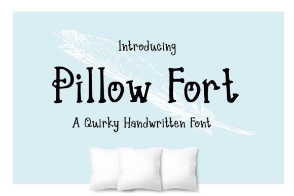Pillow Fort Font for Handmade Brands