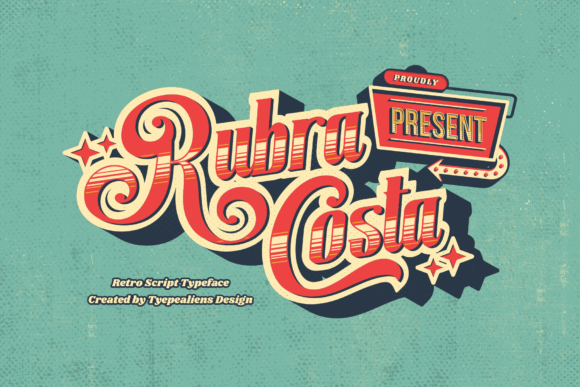 Rubra Costa: A Bold Script Handwritten Font for Campaigns