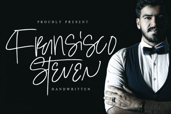 Steven Fransisco: A Timeless Handwritten Typeface