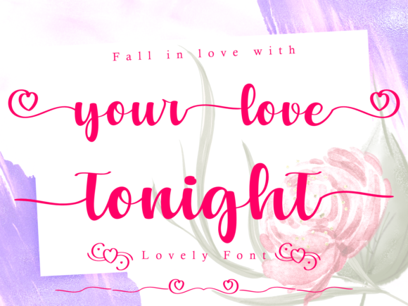 Your Love Tonight Font for Digital Branding